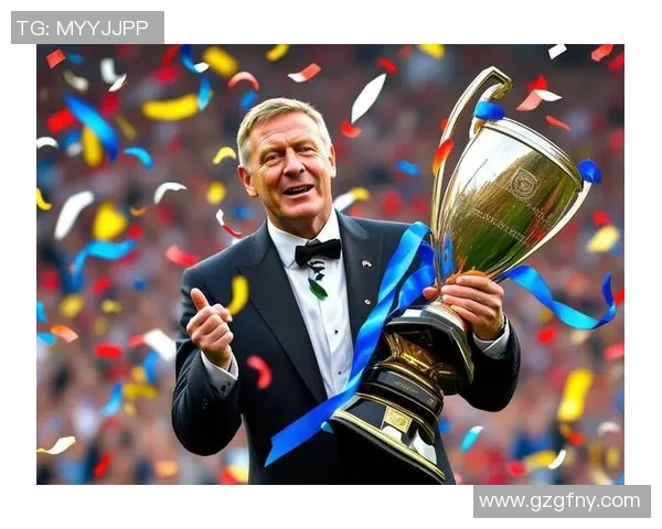 欧冠赛场上的足球巨星们如何塑造世界足球的辉煌历史与未来发展